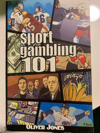 Sport Gambling 101 - Oliver Jones