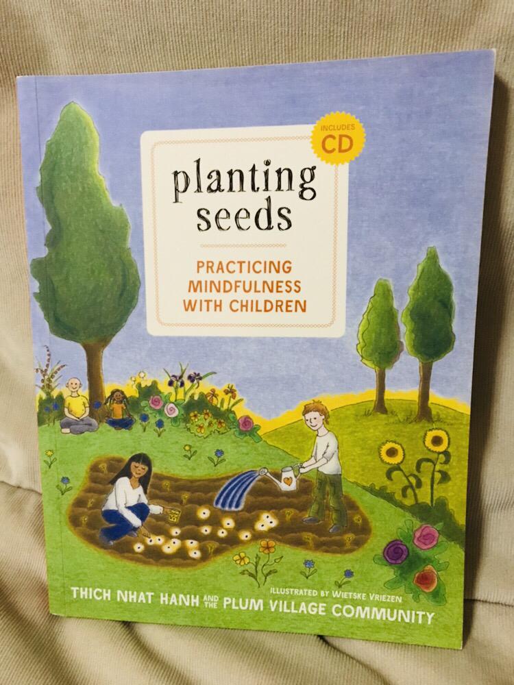 Planting Seeds Thich Nhat Hanh