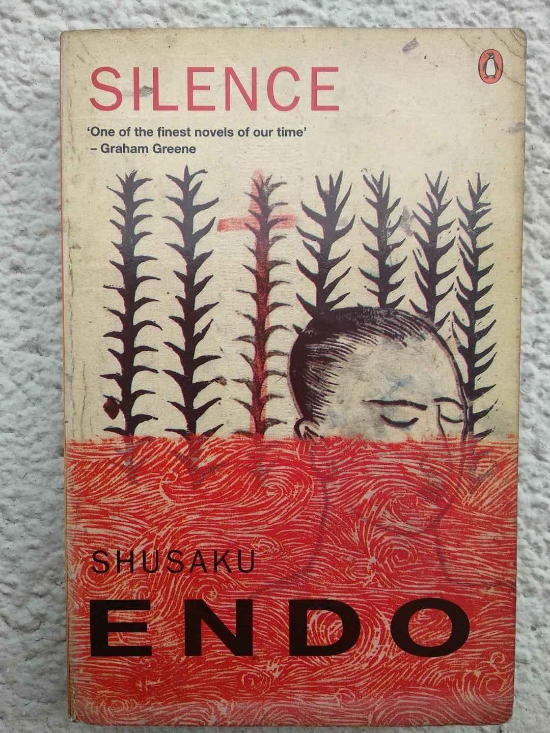 Silence by Shusaku Endo, Hobbies & Toys, Books & Magazines, Fiction & NonFiction on Carousell