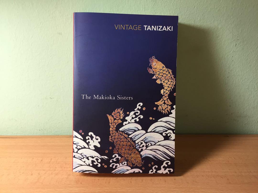 The Makioka Sisters Junichiro Tanizaki Books Stationery Books On Carousell