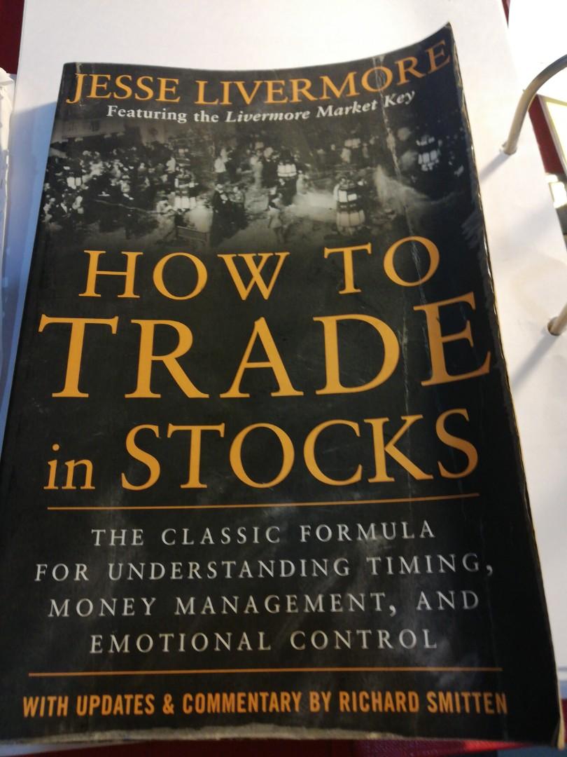 Jesse Livermore Book How To Trade In Stocks