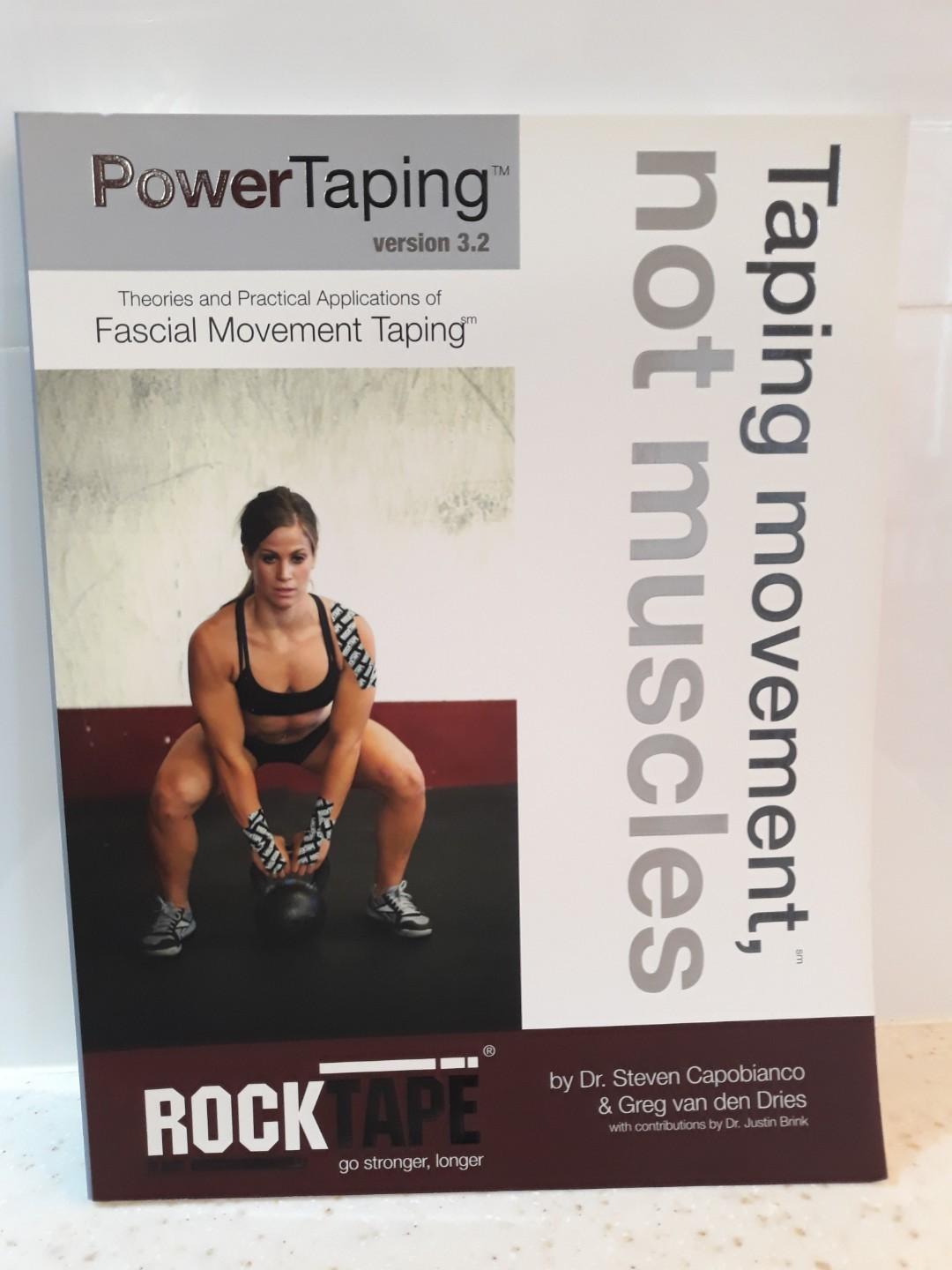 RockTape PowerTaping Manual V3.2 Theories & applications of fascial