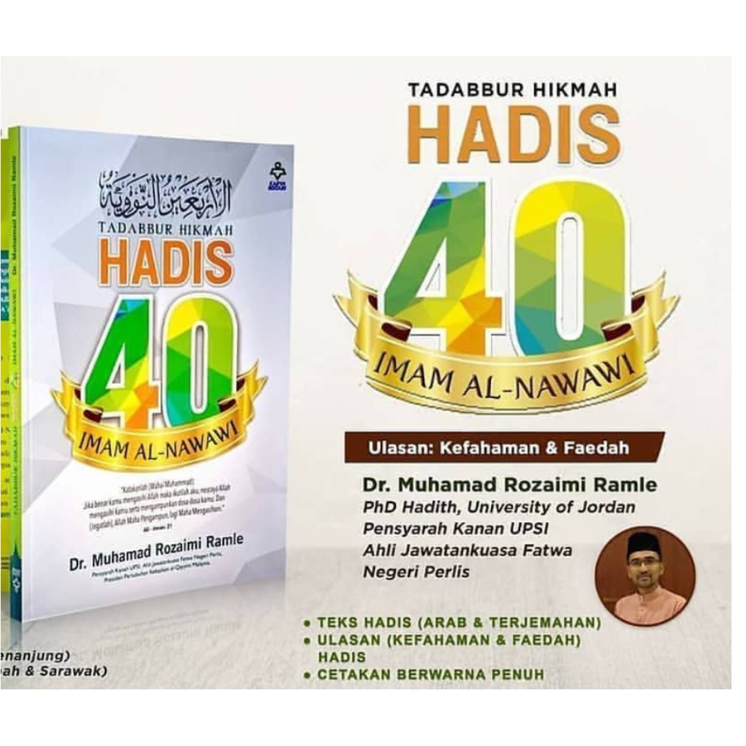 Hadis Tadabbur Hikmah Hadis 40 Imam Al Nawawi Dr Rozaimi Ramle Books Stationery Non Fiction On Carousell