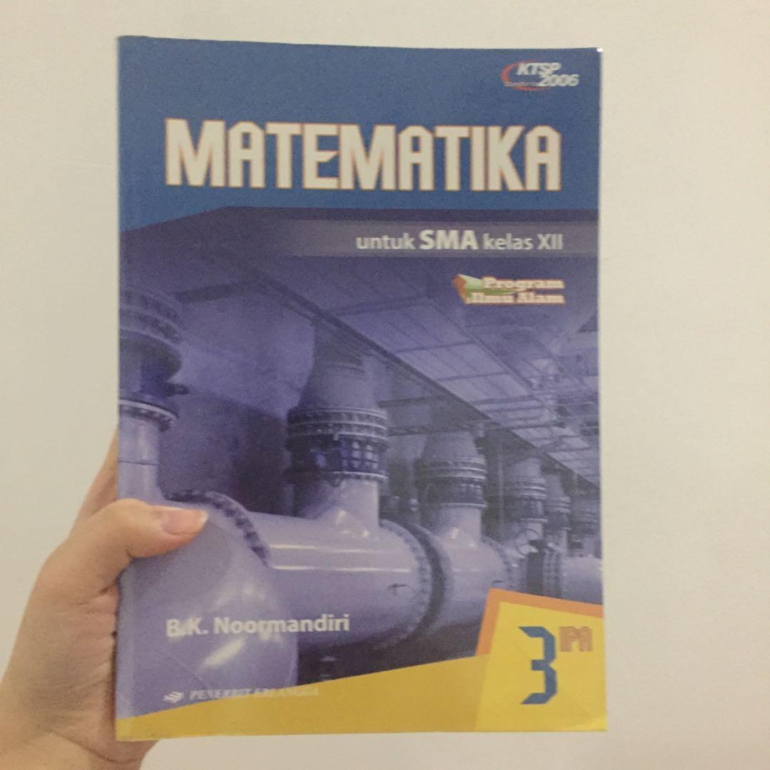 Buku Cetak Matematika Sma 3 Erlangga Buku Alat Tulis Buku Pelajaran Di Carousell