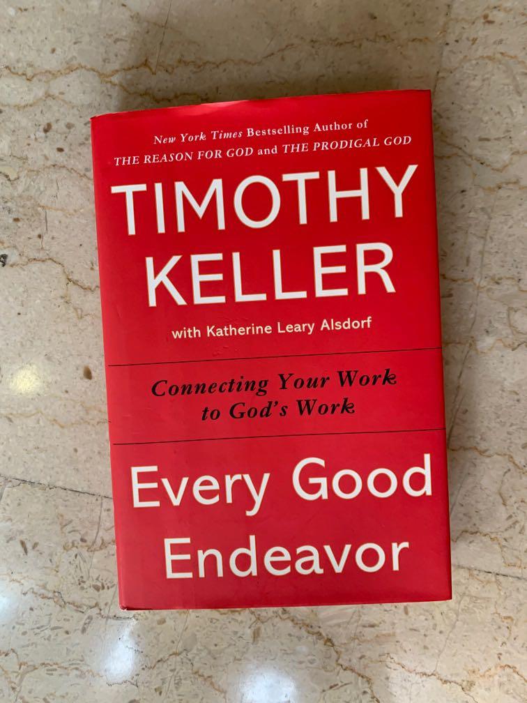 Every Good Endeavor By Timothy Keller Books Stationery Non