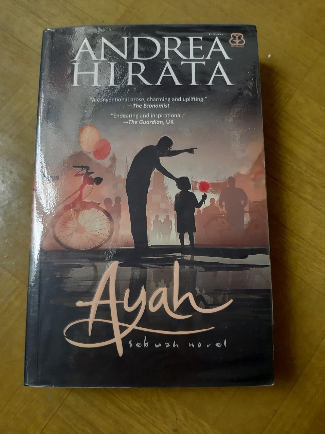 Novel Ayah Andrea Hirata Buku Alat Tulis Buku Di Carousell