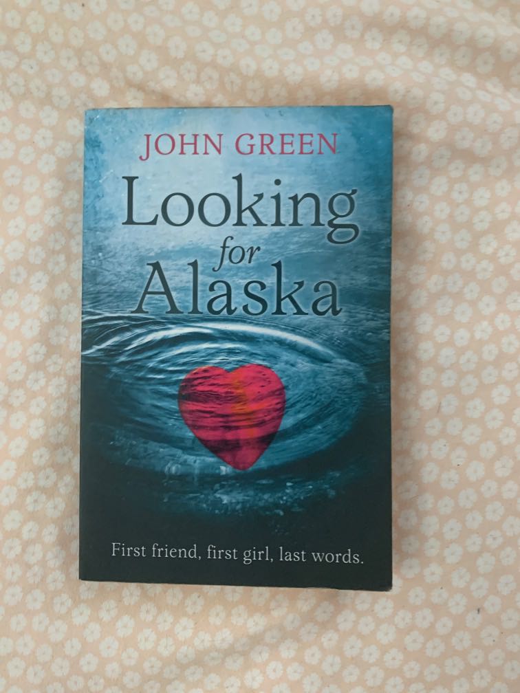 Looking For Alaska Book Books Stationery Fiction On Carousell