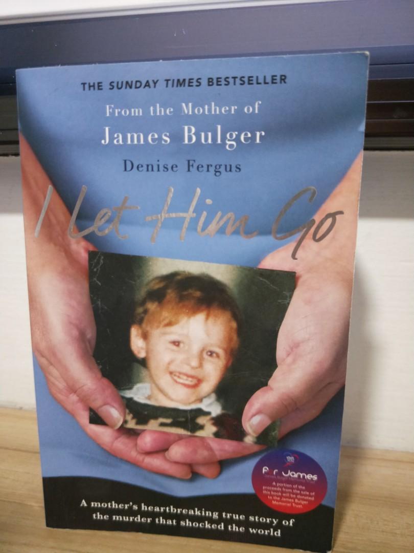 I Let Him Go James Bulger Books Stationery Non Fiction On Carousell