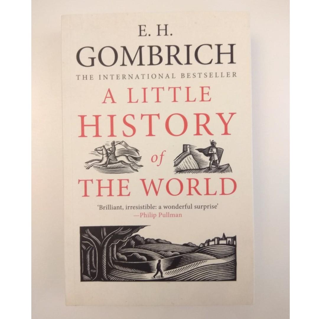 A Little History Of The World By Ernst Gombrich Books