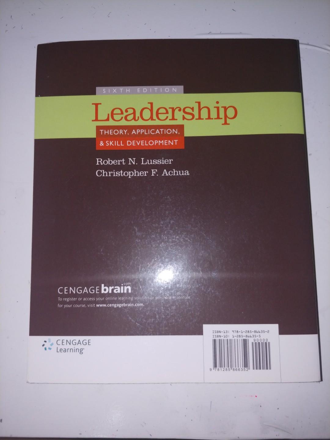 Leadership Theory Application Skill Development Sixth Edition