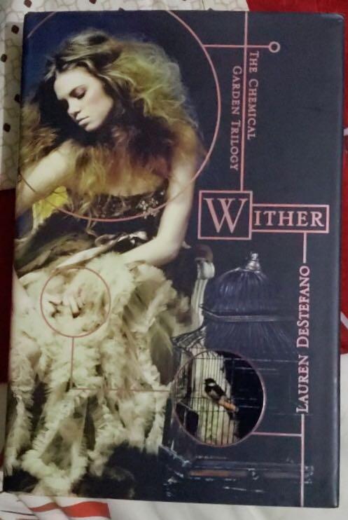 Wither The Chemical Garden Trilogy On Carousell