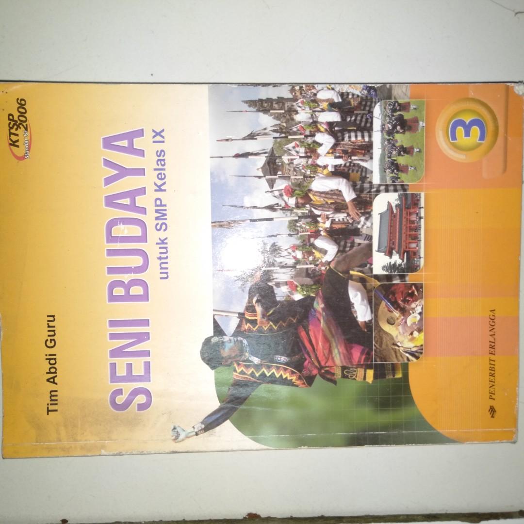 Buku Seni Budaya Kelas 9 Ktsp 2006 - Seputar Kelas