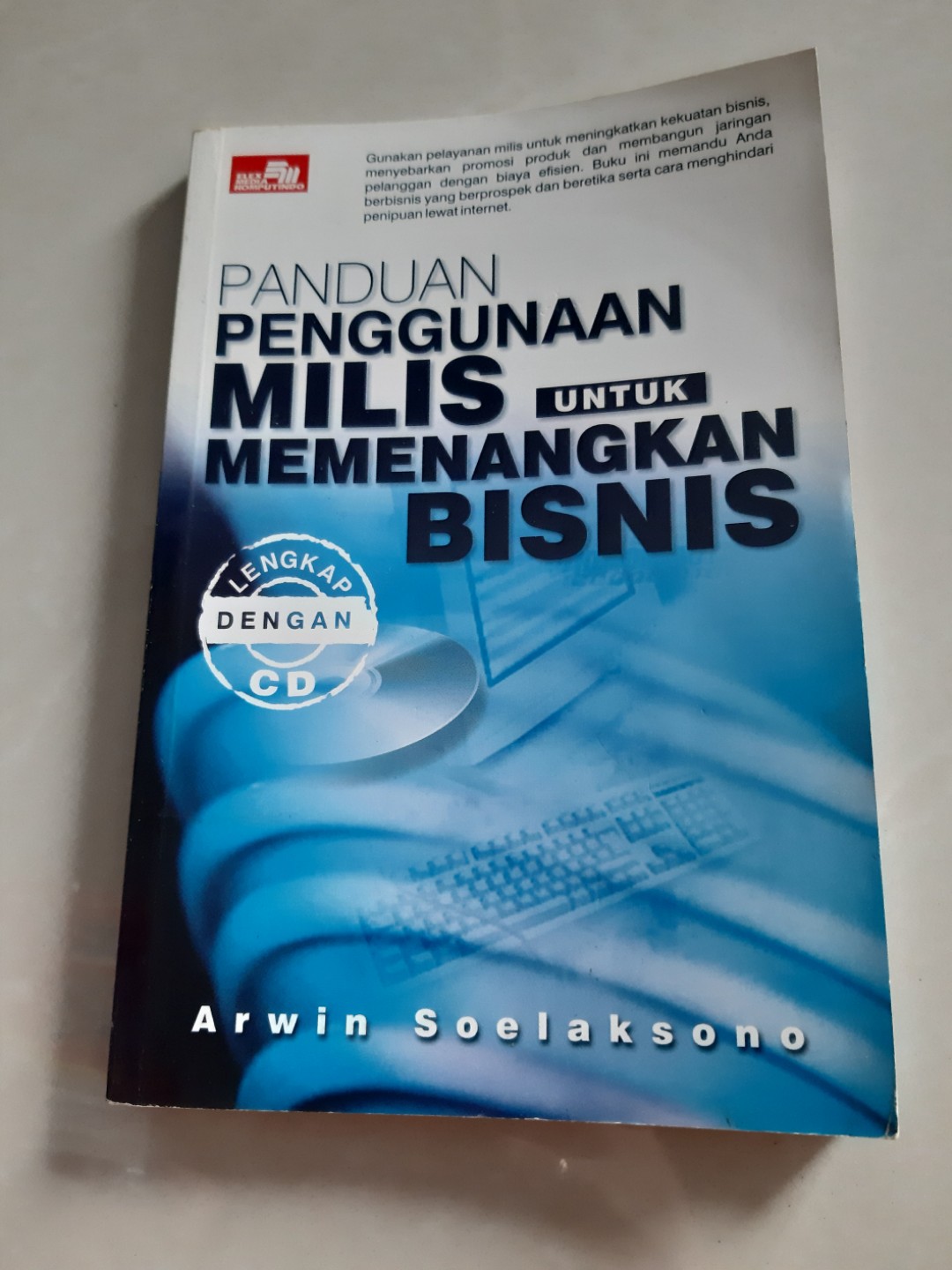 Buku Panduan Penggunaan Milis untuk Memenangkan Bisnis, Buku & Alat