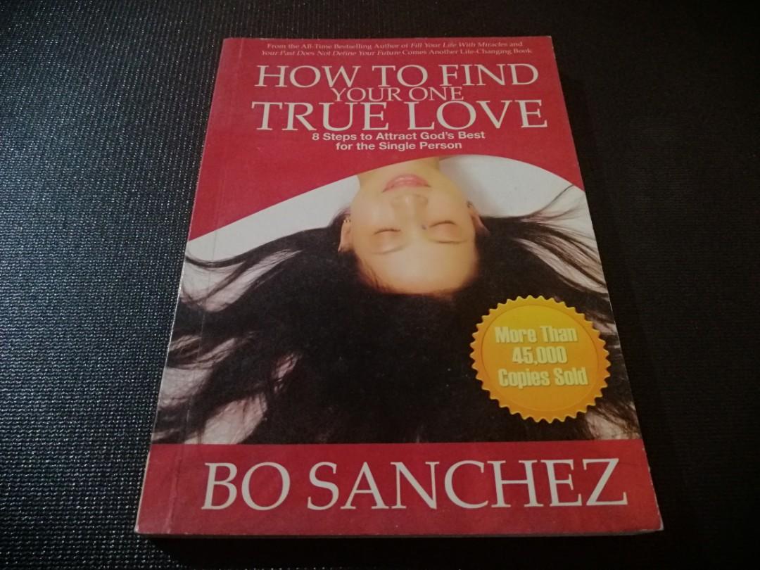 How To Find Your One True Love Bo Sanchez Books Books On Carousell