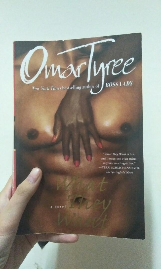 Novel What They Want By Omar Tyree Books Stationery Books On Carousell
