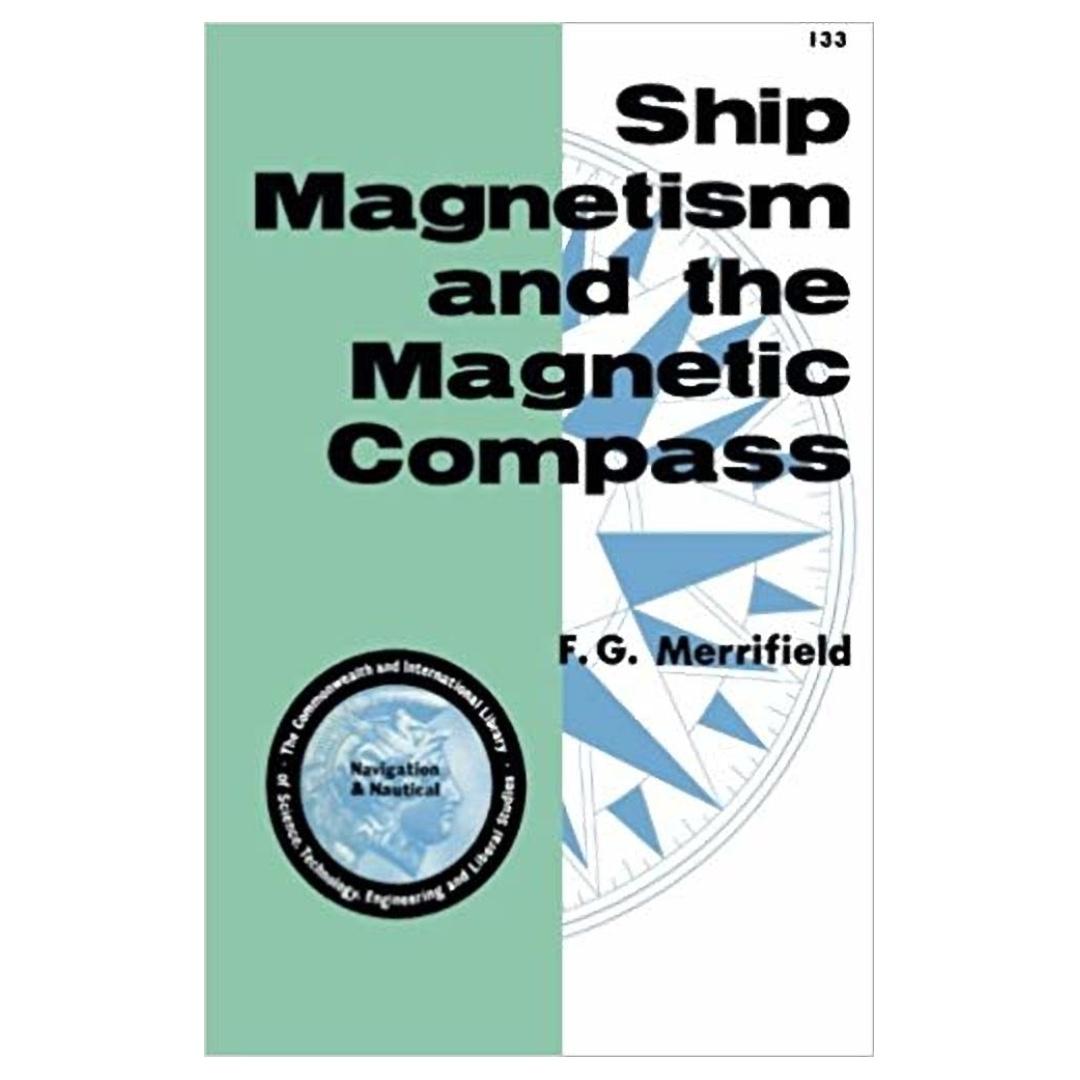 Ship Magnetism And The Magnetic Compass Books Stationery