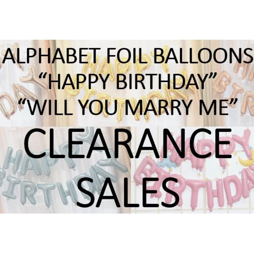 Happy Birthday Will You Marry Me Foil Alphabet Clearance Sales Design Craft Others On Carousell