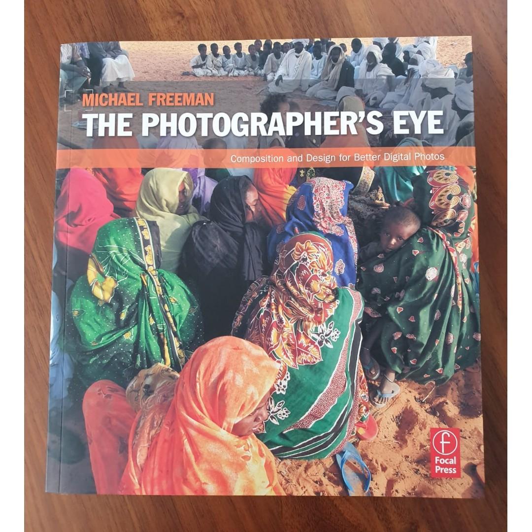 Michaeal Freeman The Photographer S Eye Composition And Design
