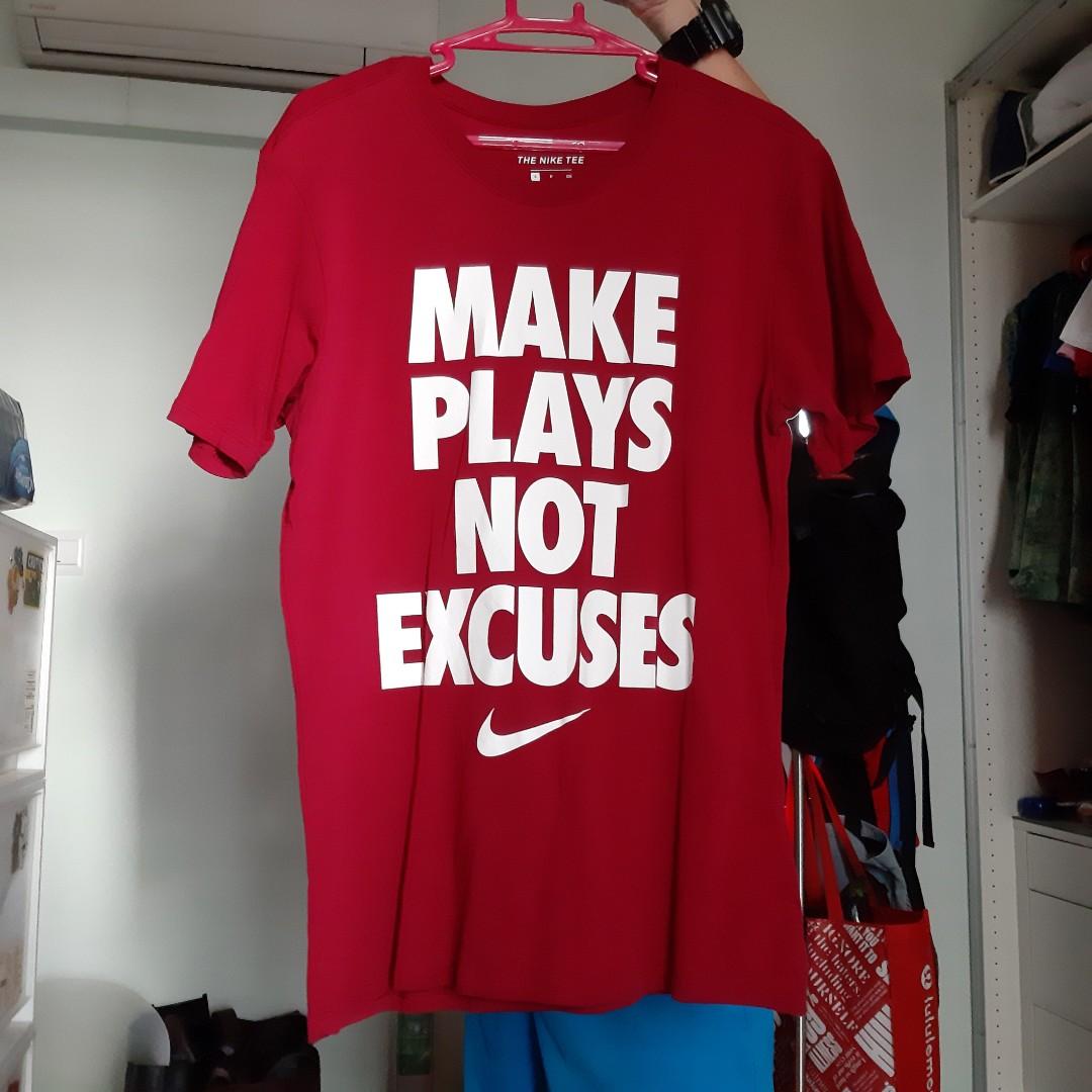 make plays not excuses nike shirt