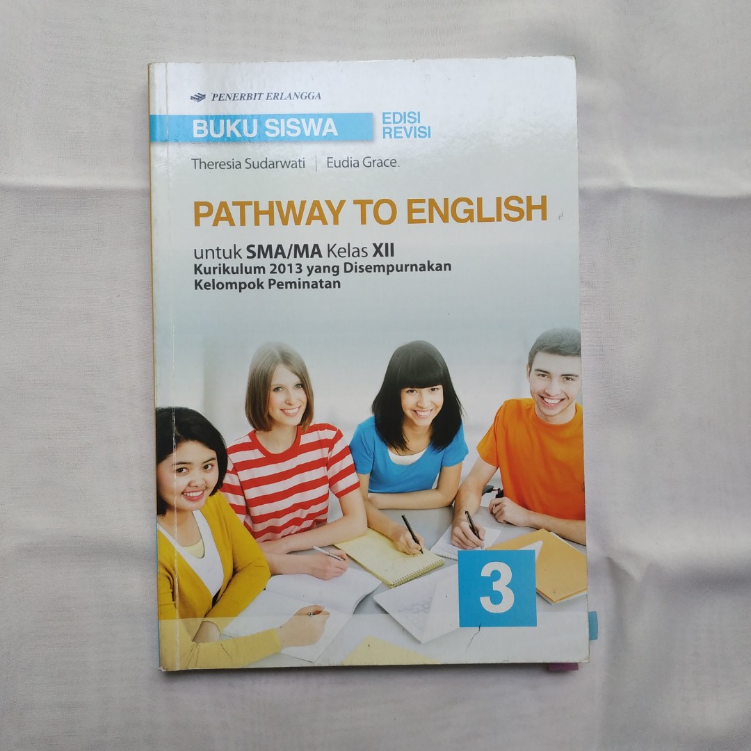 Buku Bahasa Inggris SMA Kelas XII SMA PATHWAY TO ENGLISH, Buku & Alat