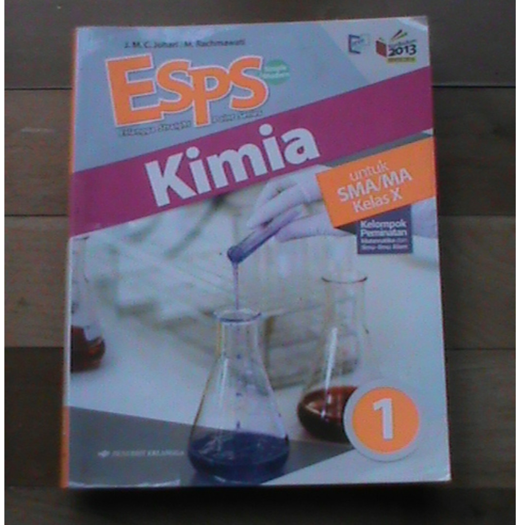 Buku Esps Kimia Sma Ma Kelas X Kurikulum 2013 Revisi 2016 Buku Alat Tulis Buku Pelajaran Di Carousell