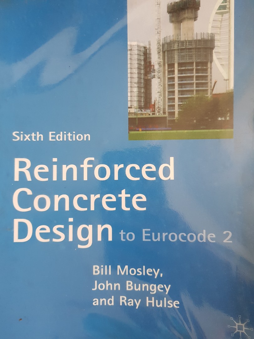 Reinforced Concrete Design To Eurocode 2 Books Stationery Textbooks Tertiary On Carousell