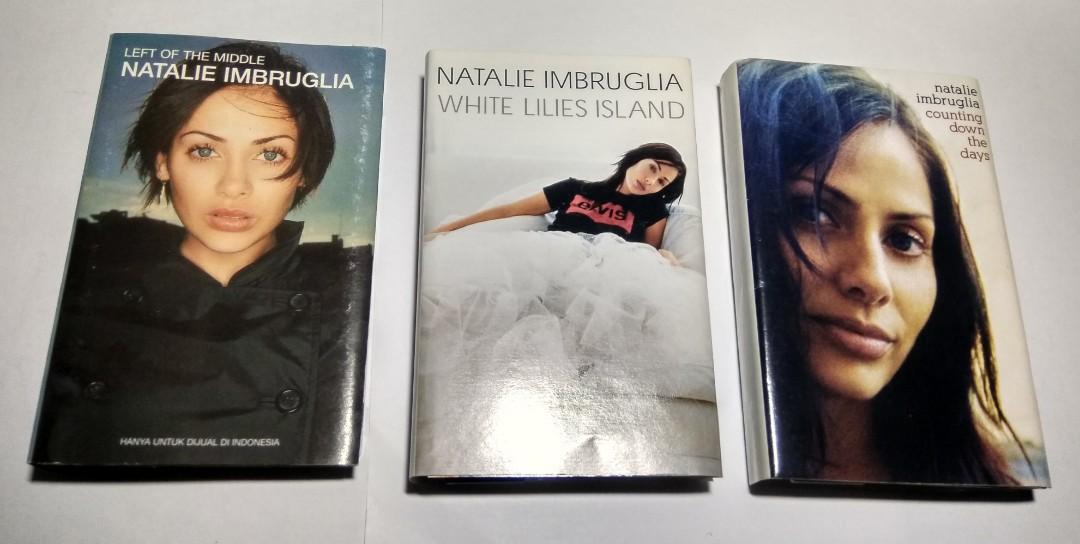 3 Kaset Pita Original Natalie Imbruglia Left Of The Middle White Lilies Island Counting Down The Days Musik Media Cd Dvd Lainnya Di Carousell