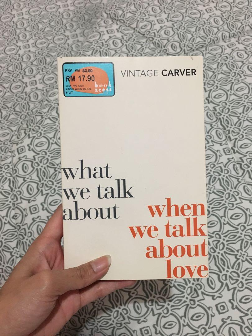 What We Talk About When We Talk About Love Vintage Carver Books