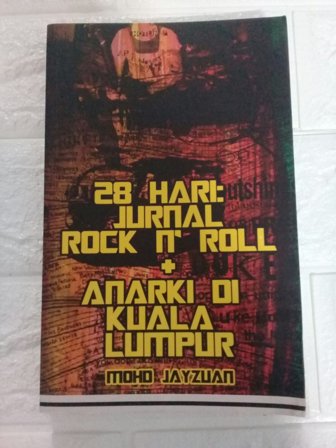 Jurnal Rock N Roll Anarki Di Kuala Lumpur Books Stationery Books On Carousell
