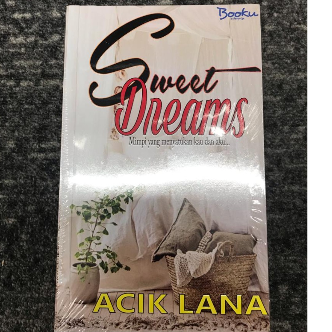 Sweet Dreams Novel By Acik Lana Books Stationery Fiction On Carousell