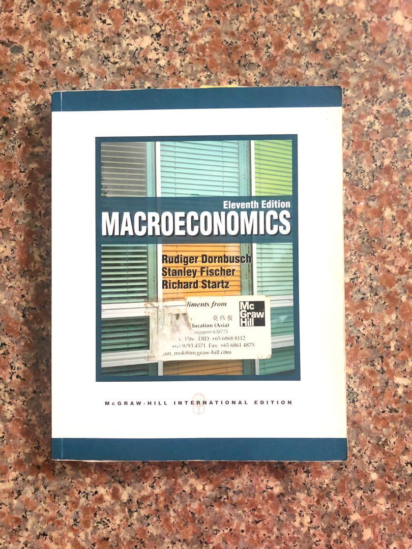Macroeconomics 11th Edition Rudiger Dornbusch Stanley Fischer Richard Startz Hobbies Toys Books Magazines Assessment Books On Carousell