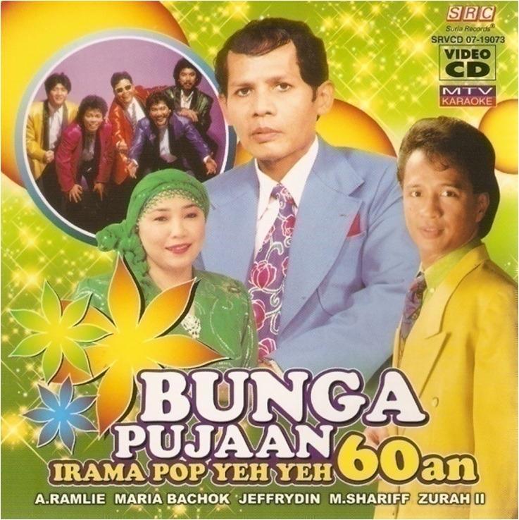 Bunga Pujaan Irama Pop Yeh Yeh 60an Vcd Mtv Karaoke A Ramlie Maria Bachok Jeffrydin M Shariff Music Media Cd S Dvd S Other Media On Carousell