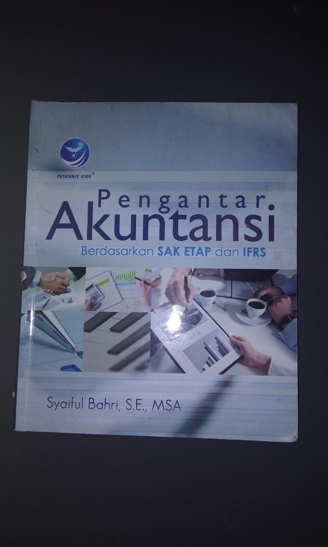 Buku Pengantar Akuntansi Berdasarkan Sak Etap Dan Ifrs Syaiful Bahri S E Msa Buku Alat Tulis Buku Di Carousell