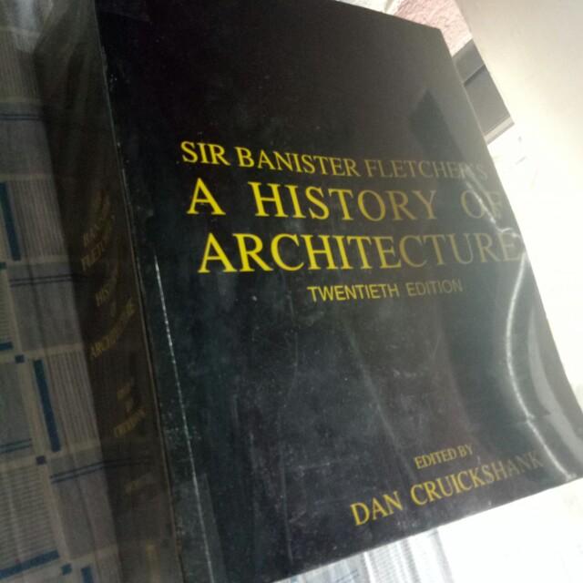 A History Of Architecture Sir Banister Fletcher On Carousell