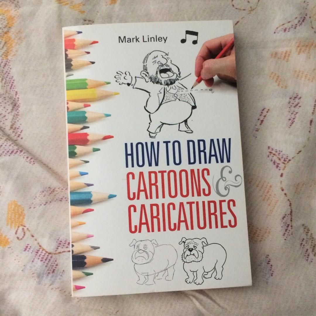 How To Draw Cartoons And Caricatures By Mark Linley On Carousell