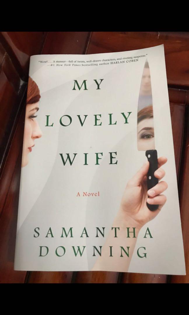 My Lovely Wife By Samantha Downing Hobbies Toys Books Magazines Children S Books On Carousell