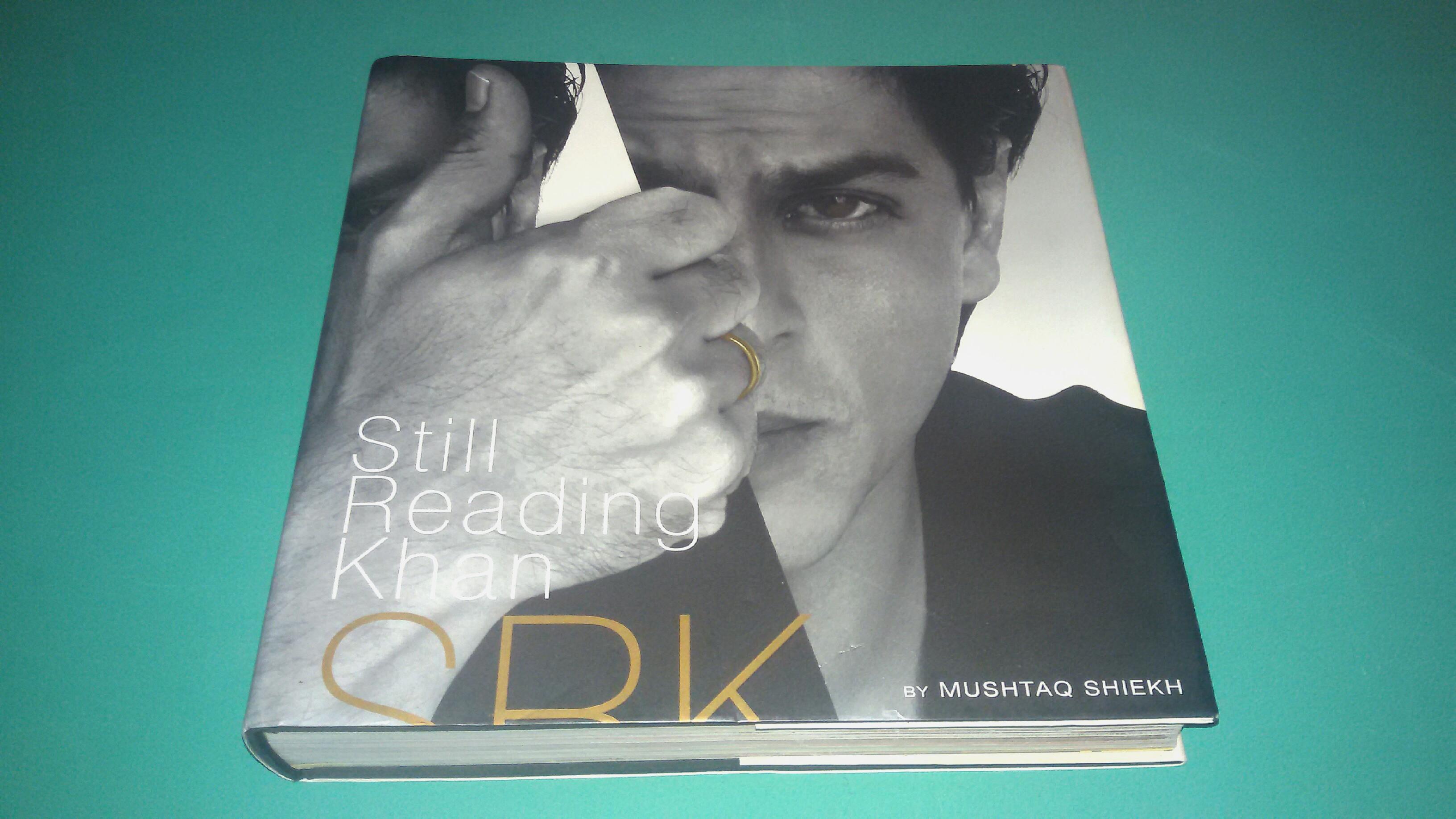 Still Reading Khan SRK