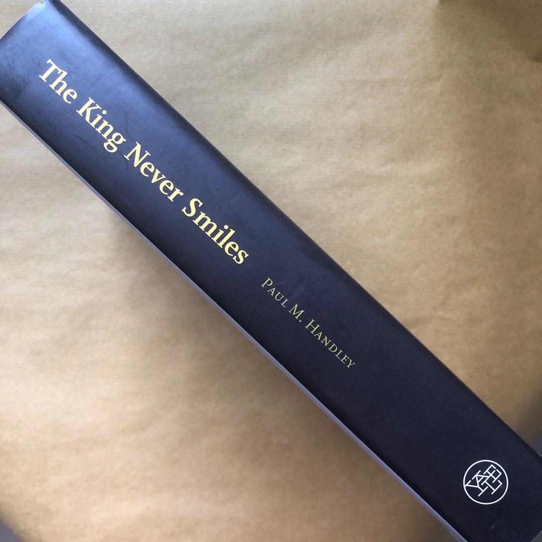 The King Never Smiles The Biography Of Thailand S Bhumibol