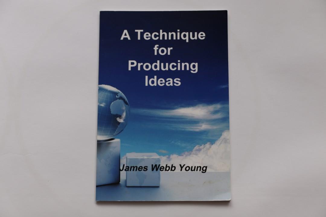 A Technique For Producing Ideas James Webb Young Hobbies Toys A technique for producing ideas james webb young hobbies toys