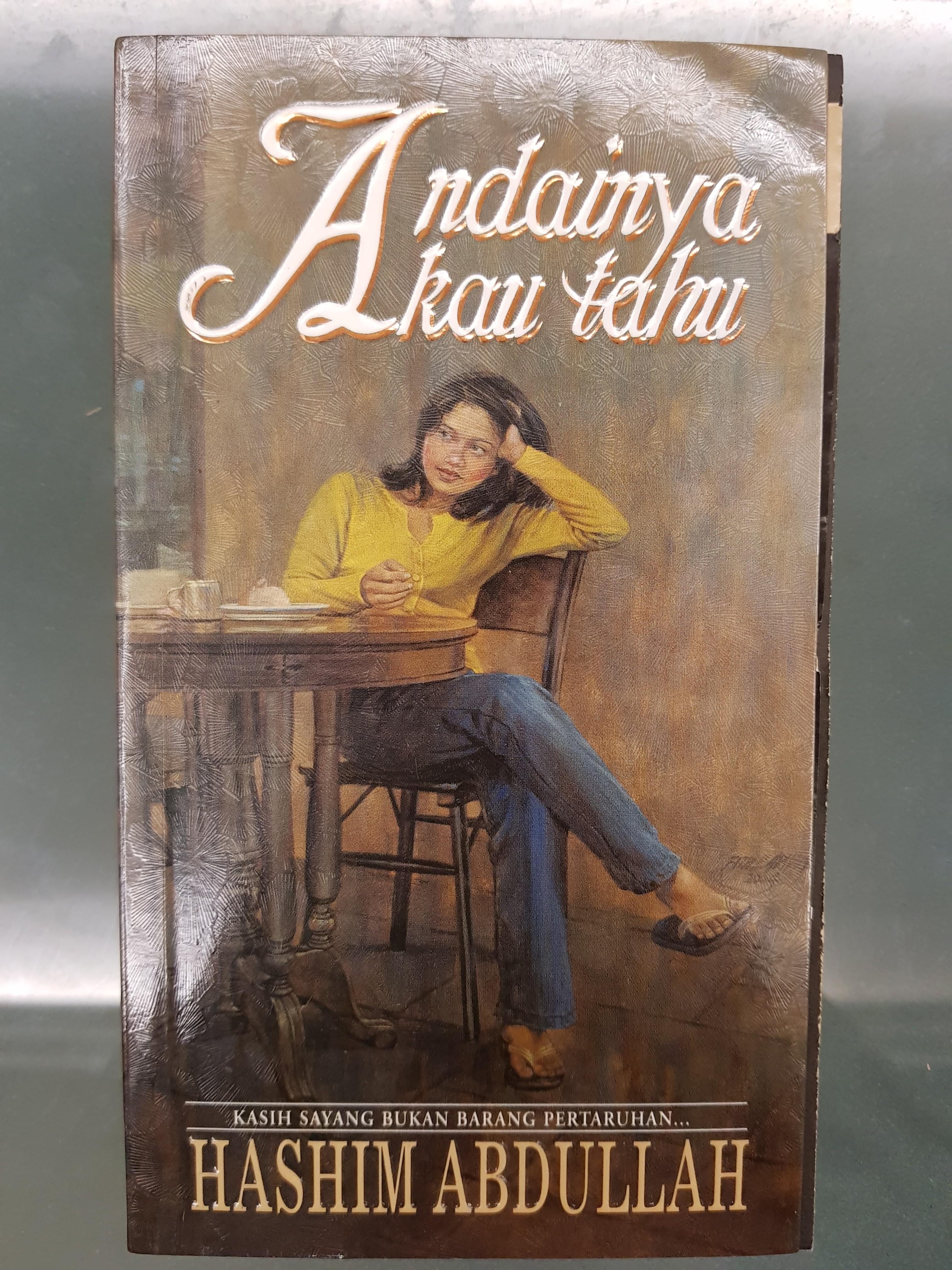 Andainya Kau Tahu By Hashim Abdullah Books Stationery Books On Carousell