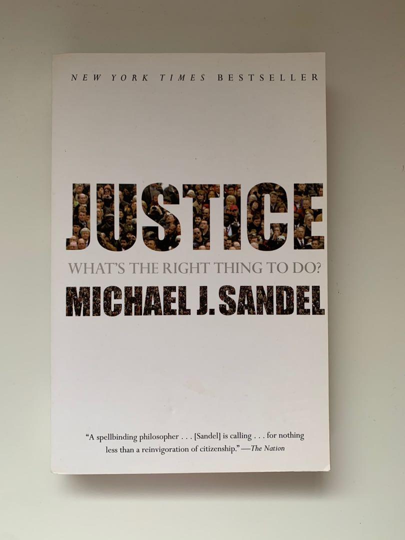 Justice What S The Right Thing To Do Book Books Stationery Magazines Others On Carousell