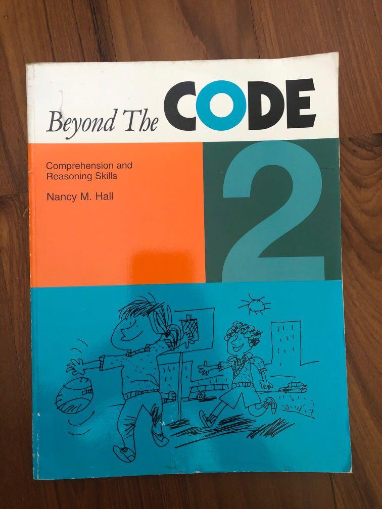Beyond the Code 2 (Category: Assessment Books) located in Singapore. Submitted by reuse.reduce.recycle (Listing ID 244999346, Image 1). Description: Part of Nancy M. Hall’s series of books for teaching comprehension and reasoning skills. Can be used in conjunction with her series of “Explode the Code” books for teaching reading and comprehension. Popular with homeschoolers and enrichment educators. In good unused condition, slight yellowing on pa