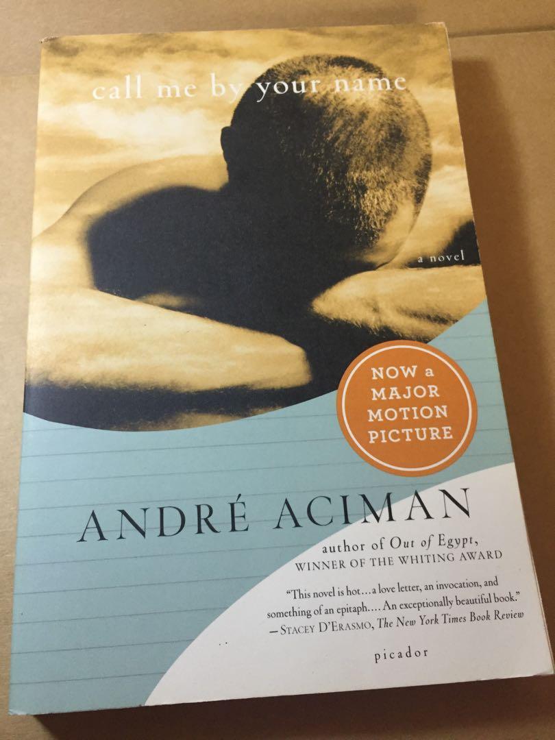 Call Me By Your Name By Andre Aciman Hobbies Toys Books Magazines Religion Books On Carousell Call Me By Your Name By Andre Aciman Hobbies Toys Books Magazines Religion Books On Carousell