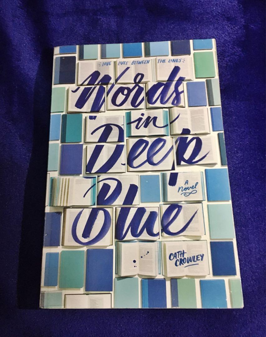 Words In Deep Blue Cath Crowley Books Books On Carousell