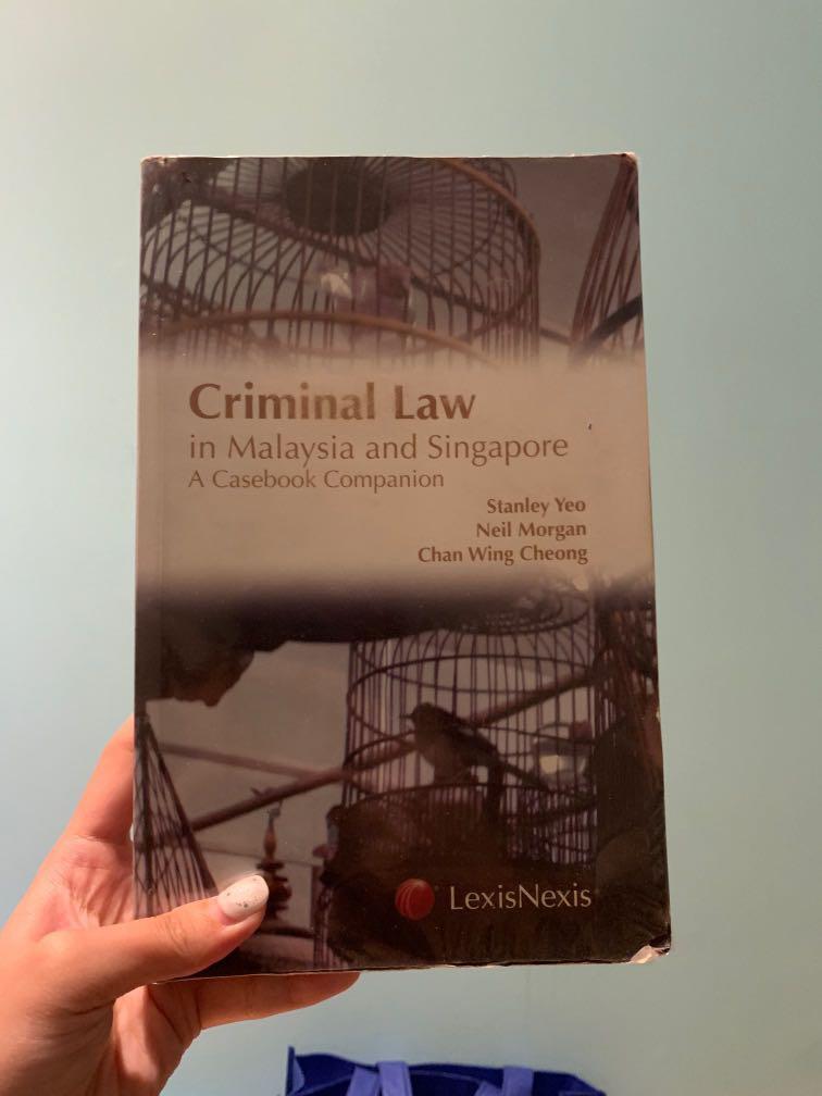 Criminal Law In Malaysia And Singapore Casebook Books Stationery Textbooks Tertiary On Carousell