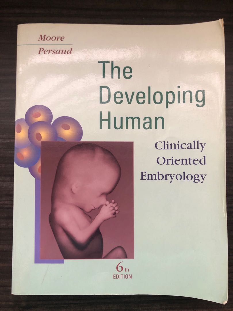 The Developing Human 6th Edition - 健康・医学