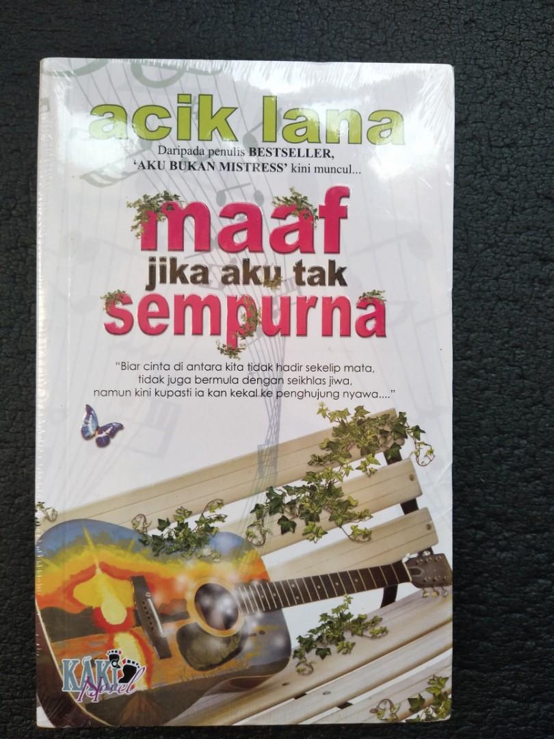 Novel Maaf Jika Aku Tak Sempurna By Acik Lana Books Stationery Books On Carousell