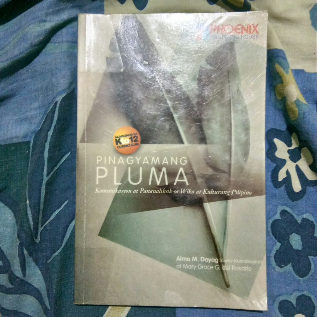 Senior High School Book: Pinagyamang PLUMA, KOMUNIKASYON AT