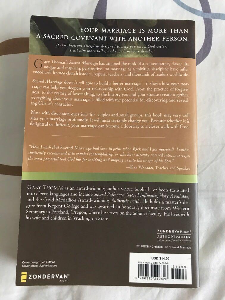 Sacred Marriage What If God Designed Marriage To Make Us Holy More Than To Make Us Happy By Gary Thomas Books Stationery Non Fiction On Carousell