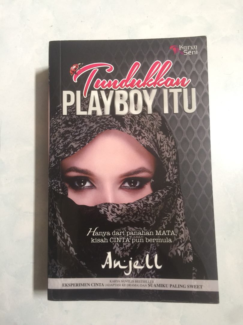 Tundukkan Playboy Itu Novel Books Stationery Books On Carousell